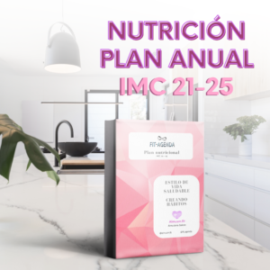 PLAN ANUAL NUTRICIÓN IMC 21-25